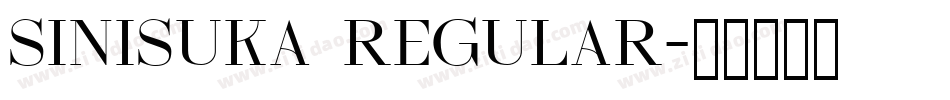Sinisuka Regular字体转换